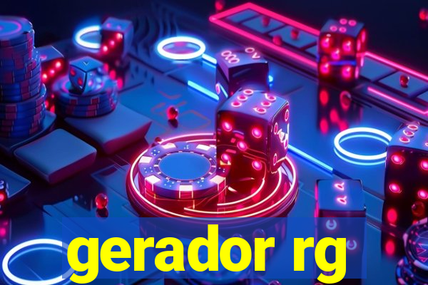 gerador rg